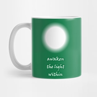 Awaken the Light Within Mug